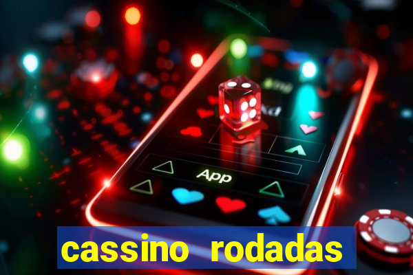 cassino rodadas gratis sem deposito